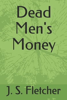Dead Men's Money