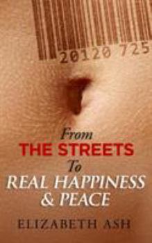 Paperback From The Streets to Real Happiness & Peace Book