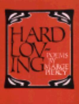 Paperback Hard loving:Poems Book
