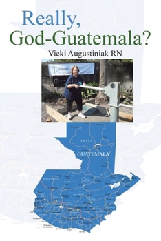 Paperback Really, God-Guatemala? Book