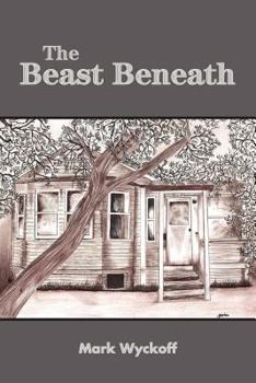 Paperback The Beast Beneath Book