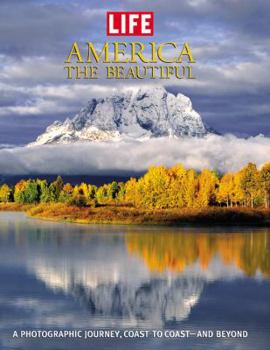Hardcover America the Beautiful: A Photographic Journey, Coast to Coast--And Beyond [With Ansel Adams Print] Book