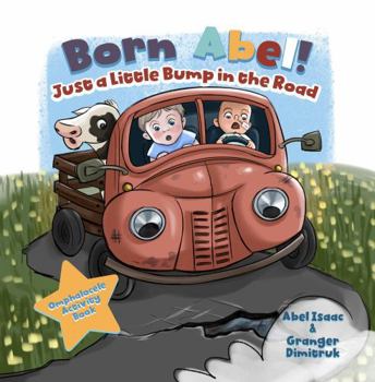 Paperback Just a Little Bump in the Road: Omphalocele Activity Book