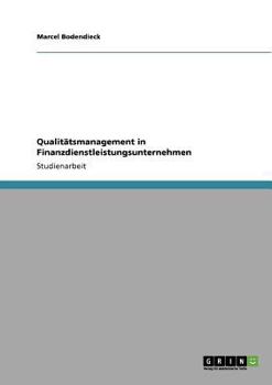 Paperback Qualit?tsmanagement in Finanzdienstleistungsunternehmen [German] Book