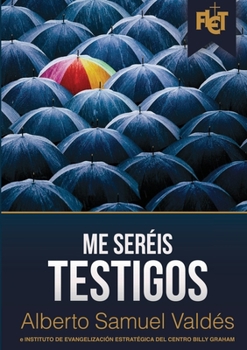 Paperback Me seréis testigos [Spanish] Book