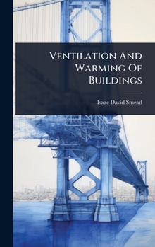 Hardcover Ventilation And Warming Of Buildings Book