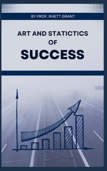 Paperback Art and Statistics of Success Book