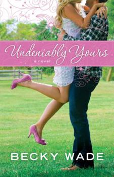 Paperback Undeniably Yours Book