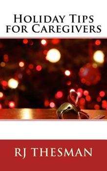 Paperback Holiday Tips for Caregivers Book