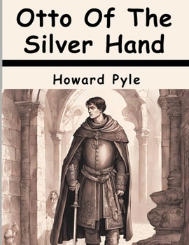 Paperback Otto Of The Silver Hand Book