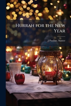 Paperback Hurrah for the New Year Book