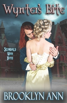 Paperback Wynter's Bite: Historical Paranormal Romance: Vampires Book
