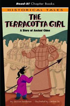 Hardcover The Terracotta Girl: A Story of Ancient China Book