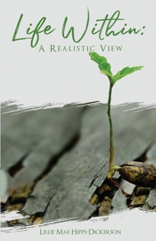 Paperback Life Within: A Realistic View Book