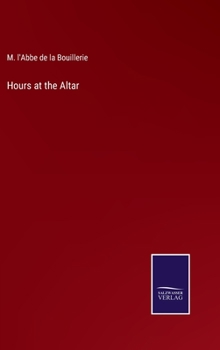 Hardcover Hours at the Altar Book