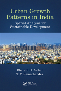 Paperback Urban Growth Patterns in India: Spatial Analysis for Sustainable Development Book
