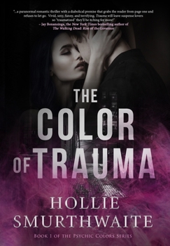 Hardcover The Color of Trauma Book