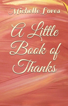 Paperback A Little Book of Thanks Book