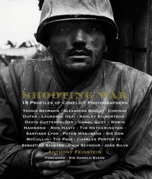 Hardcover Shooting War: 18 Profiles of Conflict Photographers Book