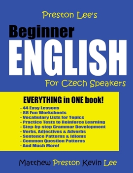 Paperback Preston Lee's Beginner English For Czech Speakers Book