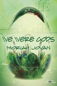 Paperback We Were Gods Book