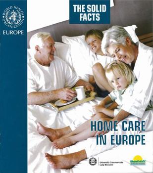 Paperback Home Care in Europe: The Solid Facts Book
