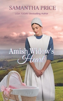 Amish Widow's Heart: Amish Romance (Expectant Amish Widows) - Book #19 of the Expectant Amish Widows