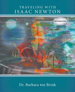 Paperback Traveling With Isaac Newton Book