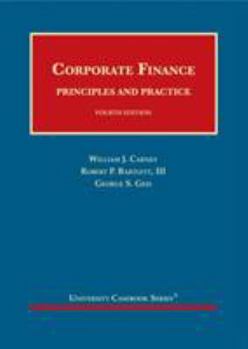 Hardcover Corporate Finance, Principles and Practice (University Casebook Series) Book