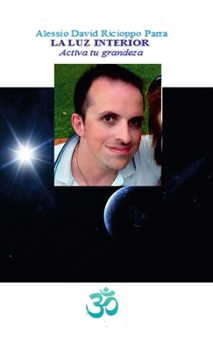 Paperback La Luz Interior - Activa tu grandeza [Spanish] Book