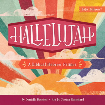 Board book Hallelujah: A Biblical Hebrew Primer Book