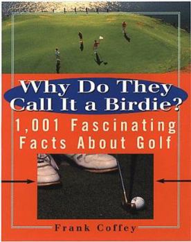 Hardcover Why Do They Call It a Birdie? Book