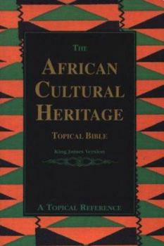Paperback The African Cultural Heritage Topical Bible: King James Version Book
