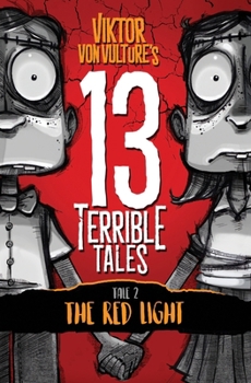 Paperback 13 Terrible Tales: The Red Light Book