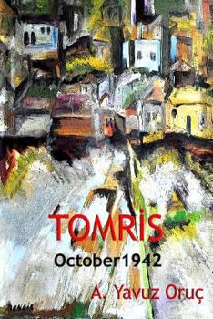 Paperback Tomris: October 1942 Book