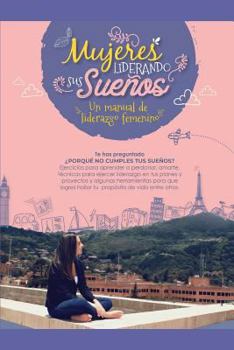 Paperback Mujeres Liderando Sus Sue [Spanish] Book