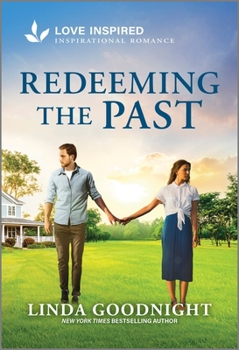 Mass Market Paperback Redeeming the Past: An Uplifting Inspirational Romance Book