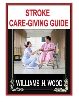 Paperback Complete Guide on Stroke Caregiving Book