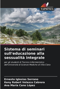 Sistema di seminari sull'educazione alla sessualit� integrale