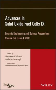 Hardcover Advances in Solid Oxide Fuel Cells IX, Volume 34, Issue 4 Book