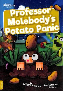 Paperback Professor Molebody's Potato Panic (BookLife Readers) Book