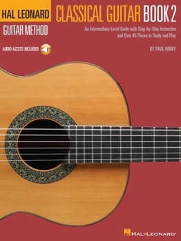 Paperback Hal Leonard Classical Guitar Method - Book 2 (Book/Online Audio) Book