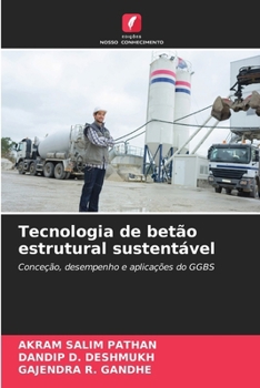 Tecnologia de betão estrutural sustentável (Portuguese Edition)