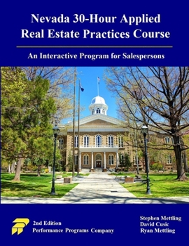 Paperback Nevada 30-Hour Applied Real Estate Practices Course: An Interactive Program for Salespersons Book