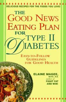 Paperback The Good News Eating Plan for Type II Diabetes Book