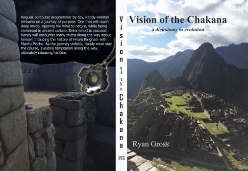 Paperback Vision of the Chakana: a dichotomy in evolution Book