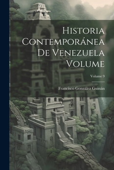 Paperback Historia contemporánea de Venezuela Volume; Volume 9 [Spanish] Book