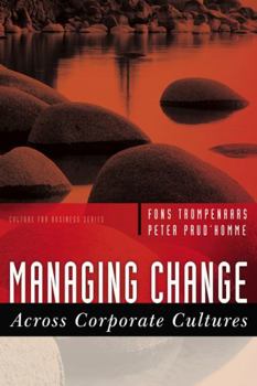 Paperback Managing Change Across Corporate Cultures Book