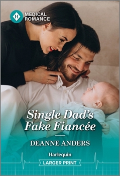 Mass Market Paperback Single Dad's Fake Fiancée [Large Print] Book