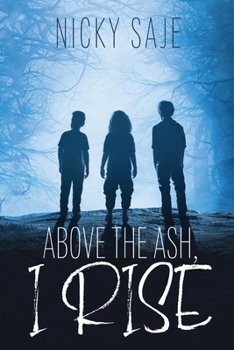 Paperback Above the Ash, I Rise Book
